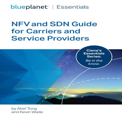 Blue planet-essentials-nfv-and-sdn-guide