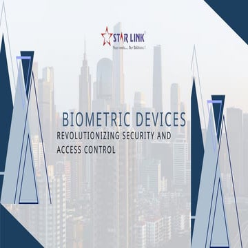 Biometric Devices: Revolutionizing Security and Access Control