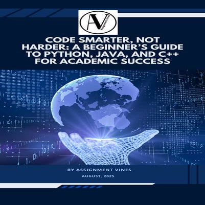 Code Smarter, Not Harder: A Beginner’s Guide to Python, Java, and C++ ...
