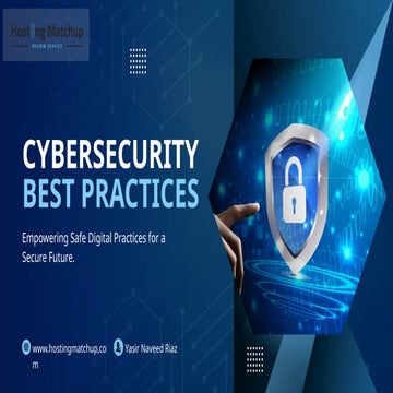 Cybersecurity Best Practices - Step by Step guidelines