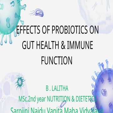 Effects of probiotics on gut health and immune function | PPTX