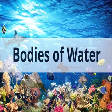 Blue and White Simple Earth's Bodies of Water Power Point Presentation.pptx