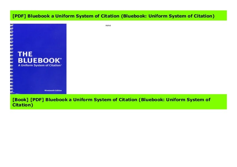 [PDF] Bluebook a Uniform System of Citation (Bluebook Uniform System…
