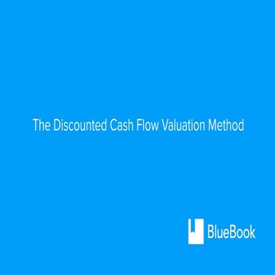 BlueBookAcademy.com - Value companies using Discounted Cash Flow Valuation