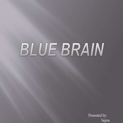 Blue brain