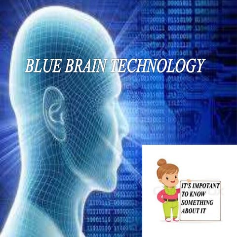 BLUE BRAIN TECHNOLOGY