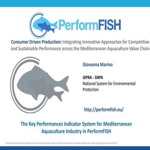 PerformFISH: Consumer Driven Production - Integrating Innovative Approaches f...