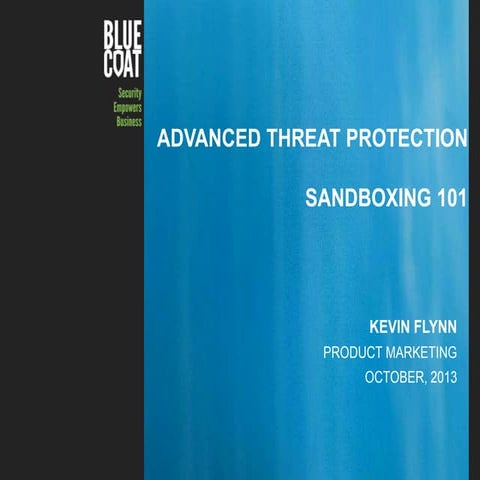 Advanced Threat Protection - Sandboxing 101