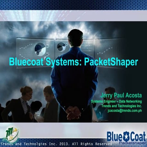 Bluecoat Packeshaper Presentation