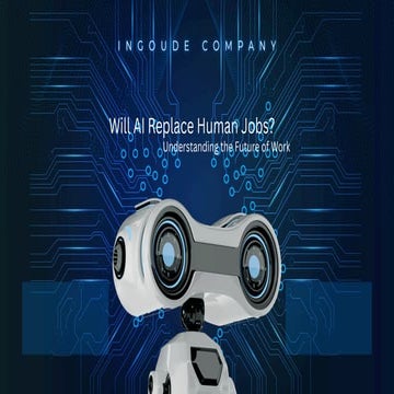 Will AI Replace Human Jobs? Exploring the Future of Work and Technology ...