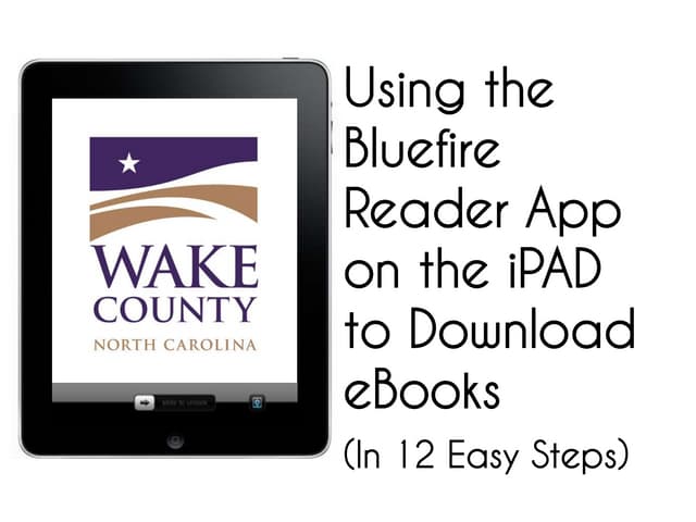 How to Download the Bluefire Reader App for the iPad