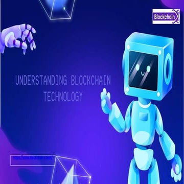 Understanding Blockchain TechnologyIntelligence Project Presentation.pptx