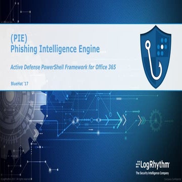 Phishing Intelligence Engine - BlueHat v17