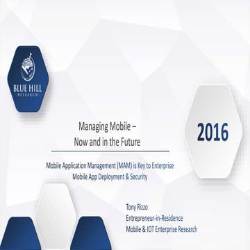 Blue Hill Research: Managing Mobile Now and in the Future