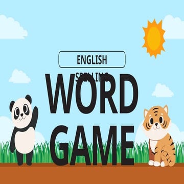 ENGLISH SPELLING WORD GAME IN CLASSROOM. | PPTX