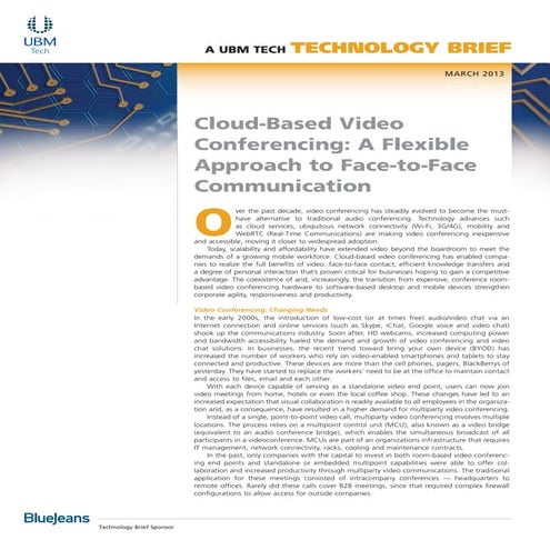 Cloud-Based Video Conferencing:  A Flexible Approach to Face-to-Face Communic...