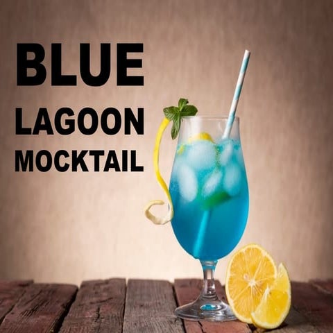 Mocktail practical blue lagoon (Hemant).ppt