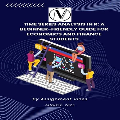Time Series Analysis in R: A Beginner-Friendly Guide for Economics and Financ...