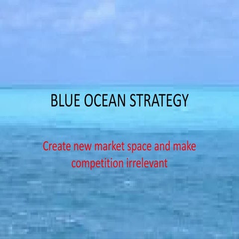 Blue Ocean Strategy
