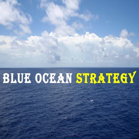 Blue Ocean Strategy
