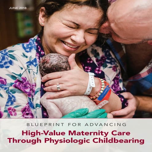 Blueprint for-advancing-high-value-maternity-care