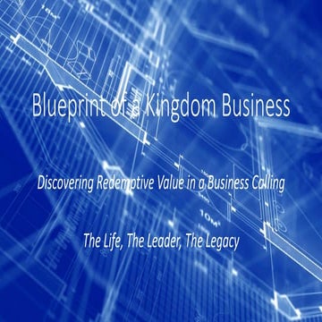 Blueprint of a Kingdom Business