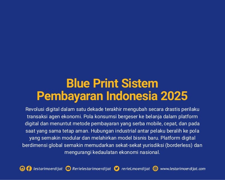 Blue Print Sistem Pembayaran Indonesia 2025