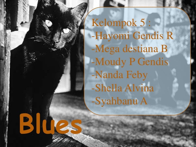 Blues