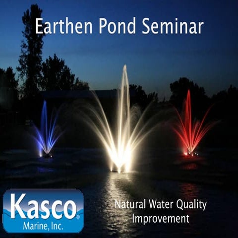 Earthen Pond Webinar by Kasco
