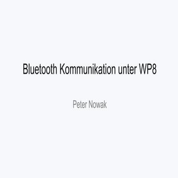 Bluetooth mit dem Windows Phone 8 - FHDW AppNight