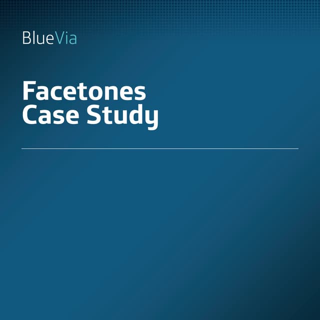 Facetones Case Study