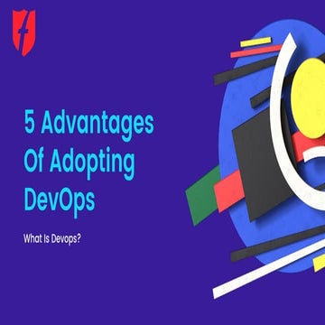 5 Advantages of Adopting DevOps