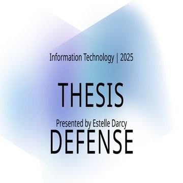 Comprehensive Thesis Defense on Information Technology Research and ...