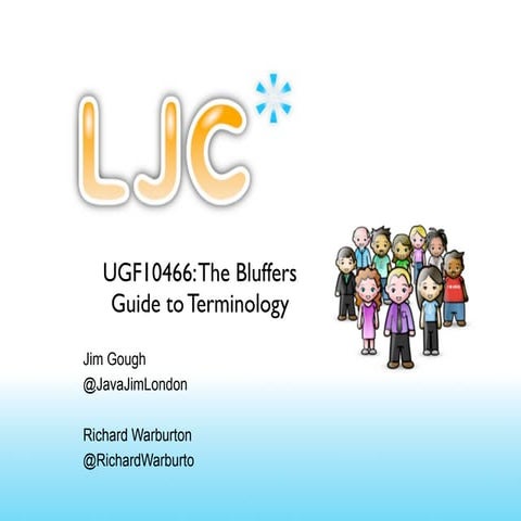 Bluffers guide to Terminology