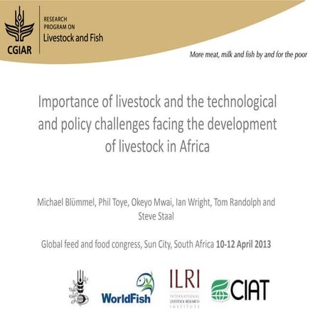Importance of livestock and the technological and policy challenges facing th...