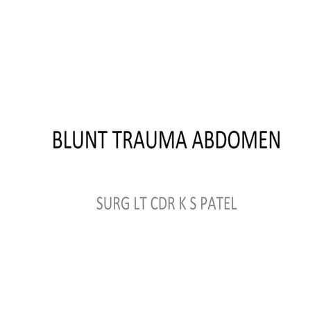 Blunt trauma abdomen