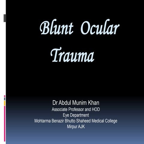 Blunt Ocular Trauma