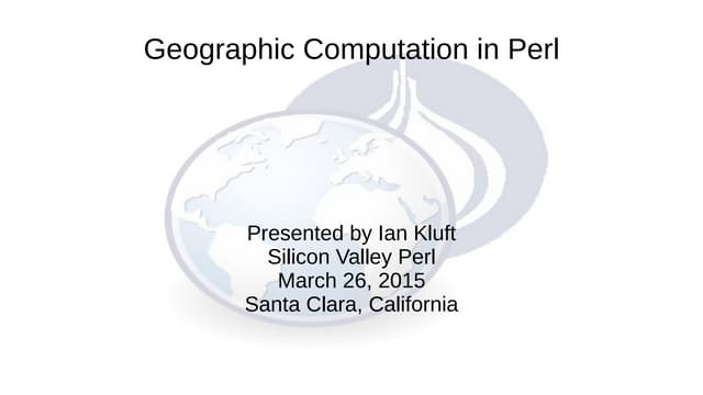 Geographic Computation in Perl