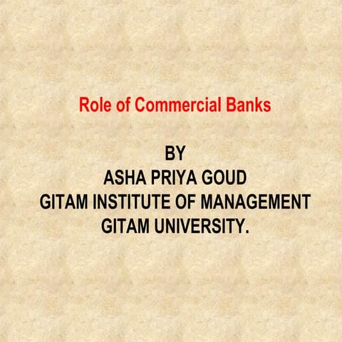ROLE OF COMMERCIAL BANKS