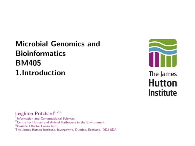 Microbial Genomics and Bioinformatics: BM405 (2015)