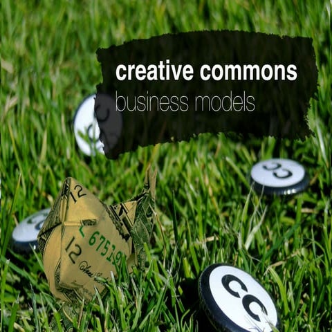 Creative Commons Business Models