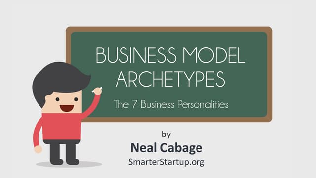 Business Model Archetypes