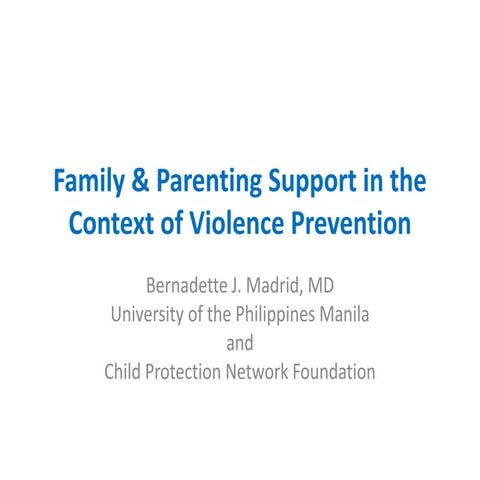 Parenting support in the context of violence prevention