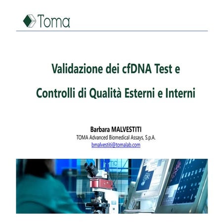 Validazione dei cfDNA Test e Controlli di Qualità Esterni e Interni