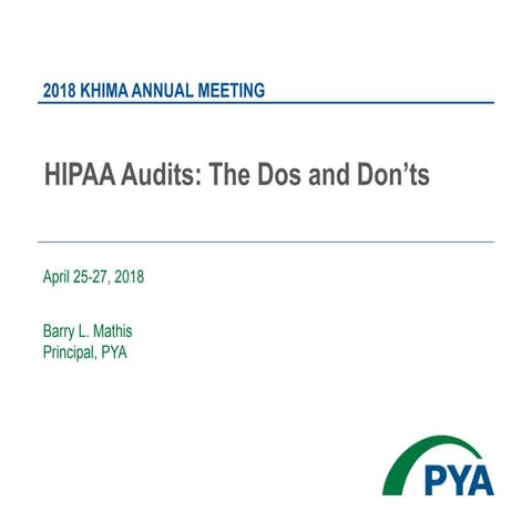 HIPAA Audits: The Dos and Don'ts | PPTX