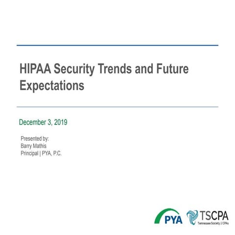 HIPAA Security Trends and Future Expectations