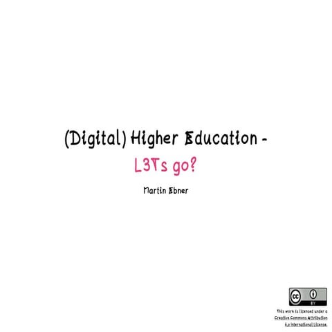 (Digital) Higher Education