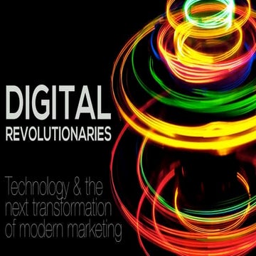 Greg Verdino - Digital Revolutionaries - Brand ManageCamp 2015