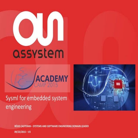 SysML for embedded system engineering - Academy Camp 2015
