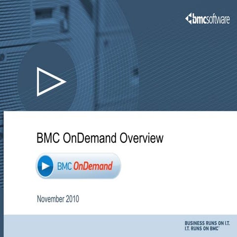Bmc on demand overview november 2010 column v4